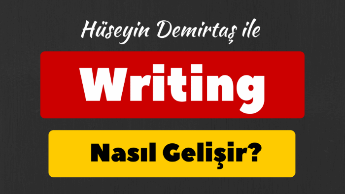 Writing nasıl geliştirilir?