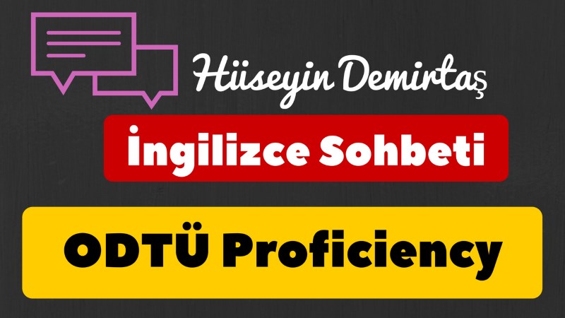 ODTÜ Proficiency Sınavına Hazırlık