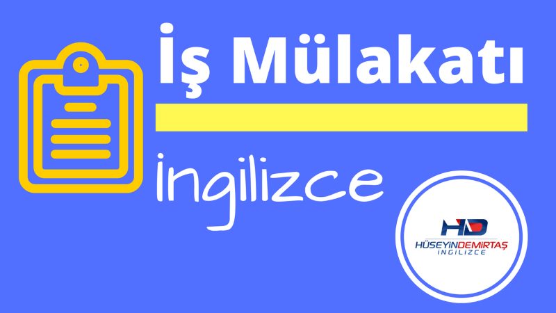İngilizce Mülakat Soruları