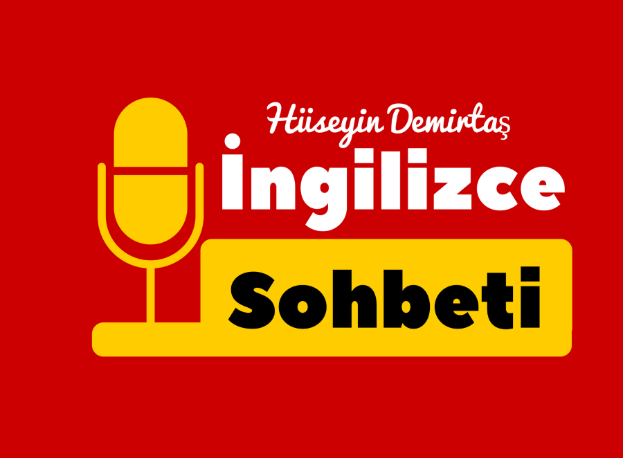 ingilizce sohbeti, ingilizce podcast