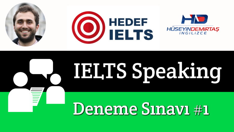 IELTS Speaking Deneme Sınavı - Hedef IELTS