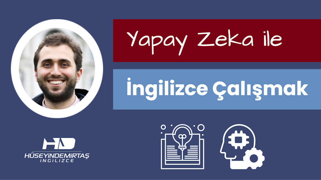 Yapay Zeka ile Nasıl Daha İyi İngilizce Çalışabilirim?