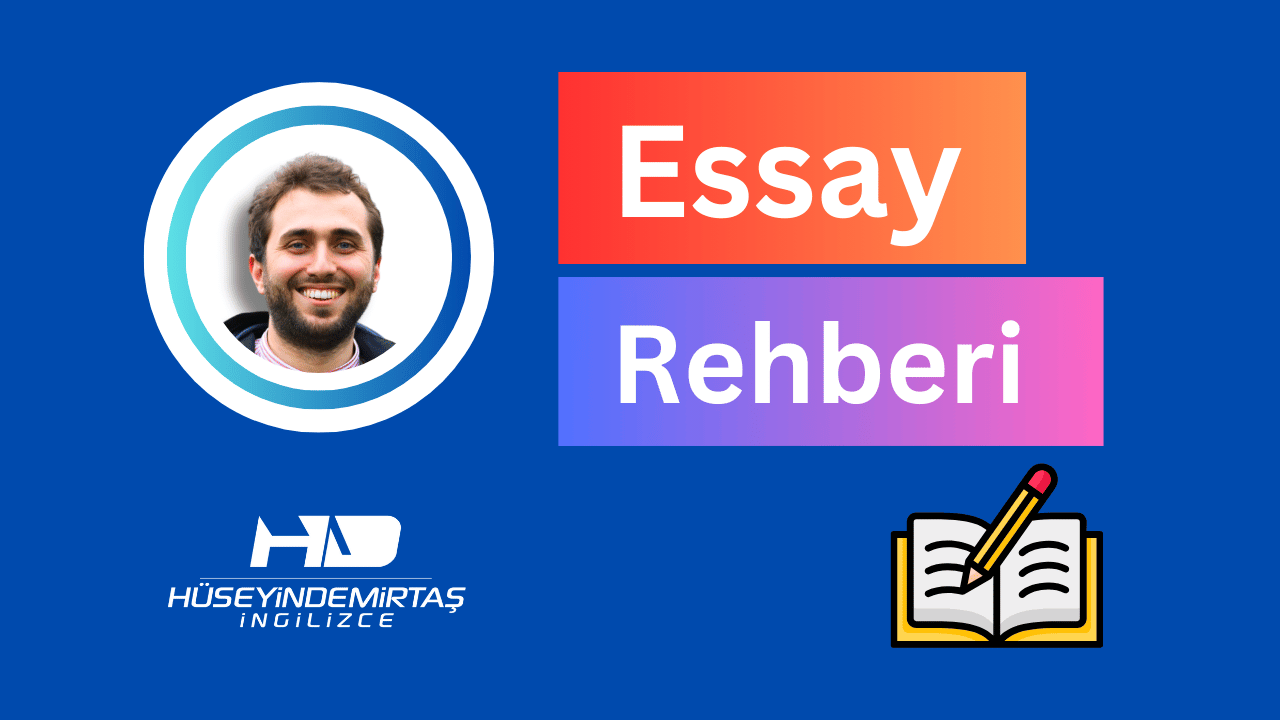 Essay Rehberi - İngilizce Kompozisyon Kılavuzu