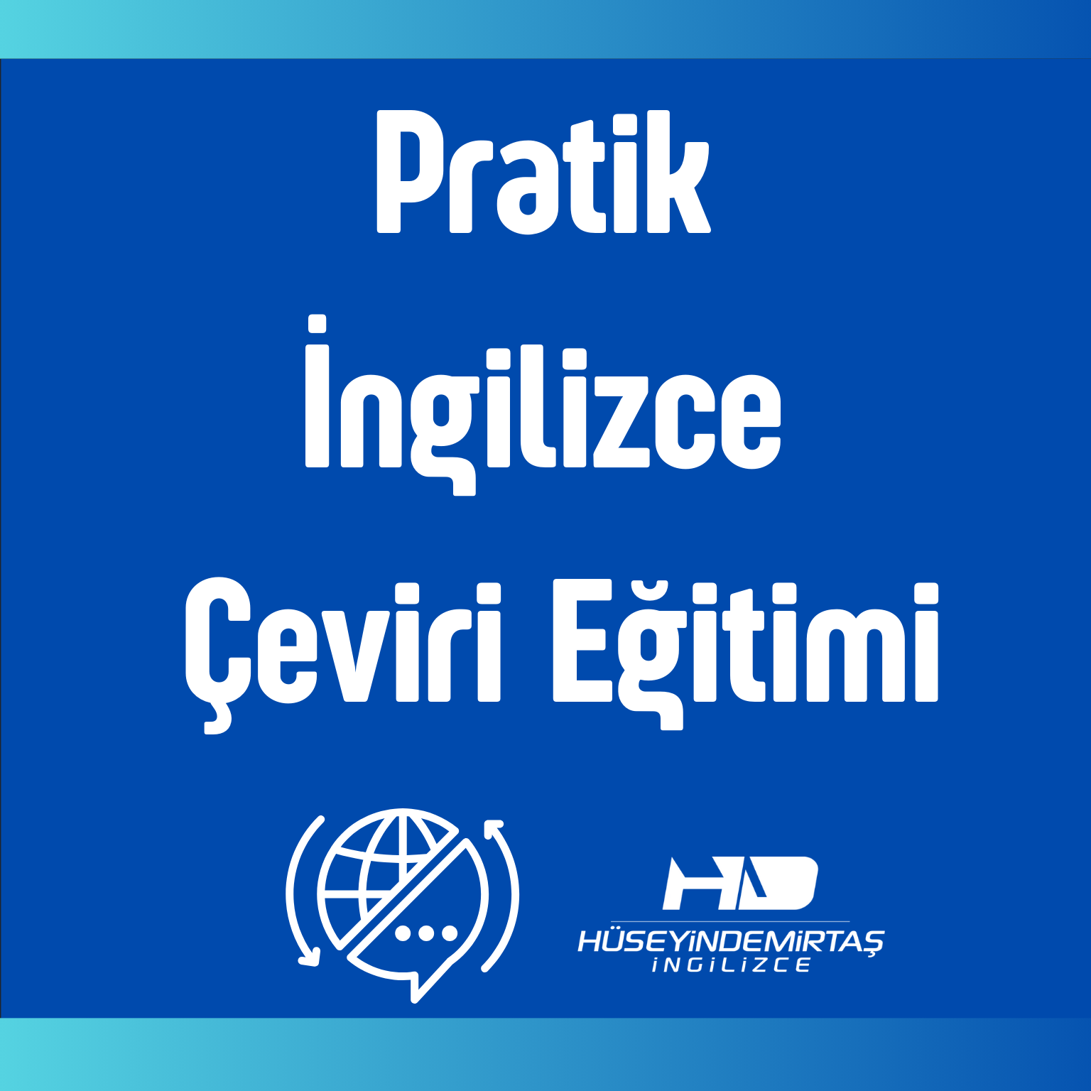 Pratik İngilizce Çeviri Eğitimi